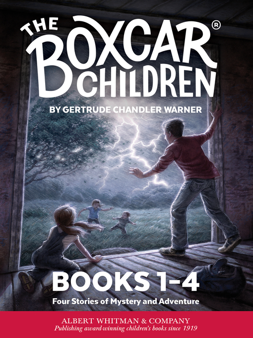 Title details for The Boxcar Children Mysteries Boxed Set, Books 1-4 by Gertrude Chandler Warner - Available